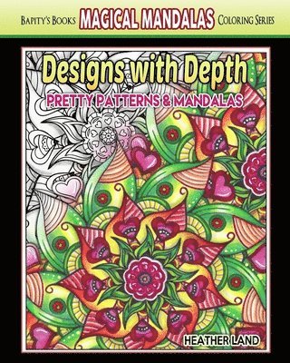 bokomslag Designs With Depth: Pretty Patterns & Mandalas