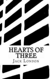 Jack London, Angel Sanchez - Hearts of Three, Häftad