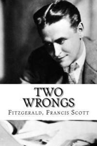 Fitzgerald Francis Scott, Edibooks - Two Wrongs, Häftad