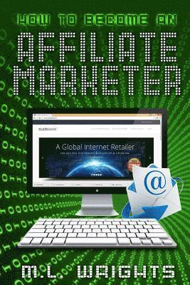 How to Become An Affiliate Marketer 1