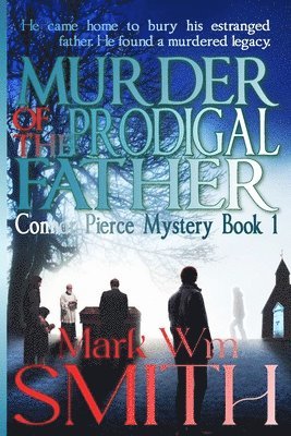 Murder of the Prodigal Father 1