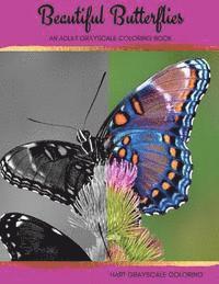 bokomslag Beautiful Butterflies: An Adult Grayscale Coloring Book