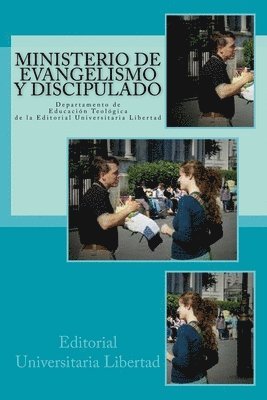 bokomslag Ministerio de Evangelismo y Discipulado: Departamento de Educación Teológica de la Departamento de Educación Teológica de la Editorial Universitaria L