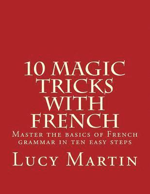 10 Magic Tricks with French 1