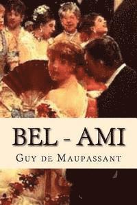 Guy de Maupassant, Damilys Yanez - Bel - Ami, Häftad