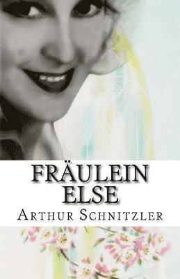 Arthur Schnitzler - Fräulein Else, Häftad