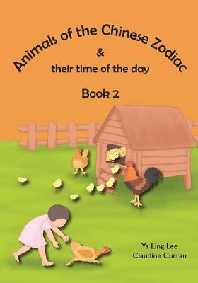 Animals of the Chinese Zodiac & their time of the day (Book 2) 1