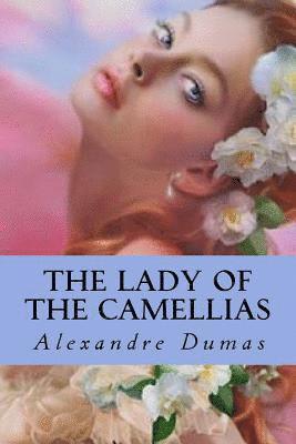 The Lady of the Camellias 1