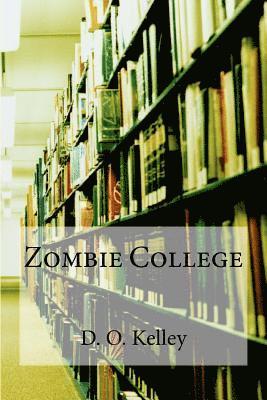 bokomslag Zombie College
