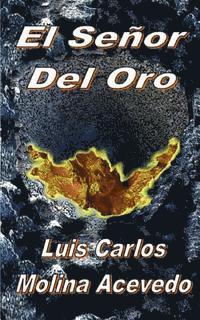 El Señor del Oro 1