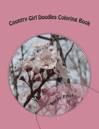 bokomslag Country Girl Doodles Coloring Book: Flowers Volume 1
