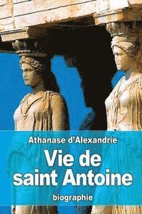 Vie de saint Antoine 1