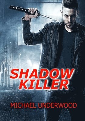 Shadow Killer 1