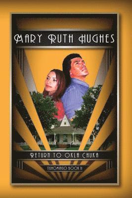 Return to Okla Chuka: Tishomingo Part II