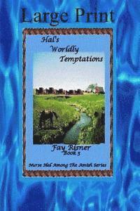 bokomslag Hal's Worldly Temptations: Nurse Hal Among The amish