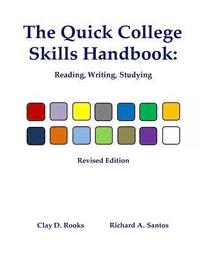 bokomslag The Quick College Skills Handbook: Reading, Writing, Studying -- Revised Edition