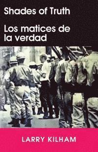 bokomslag Shades of Truth / Los matices de la verdad