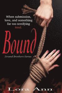 bokomslag Bound (Strand Brothers Series, Book 2)