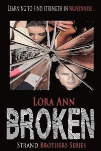 bokomslag Broken (Strand Brothers Series, Book 3)