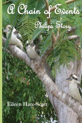 bokomslag A Chain of Events: Philip's Story