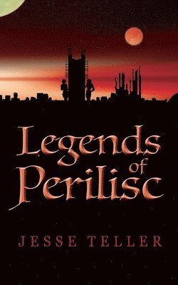 Legends of Perilisc 1