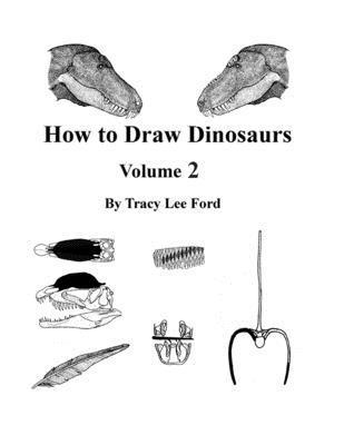 How to Draw Dinosaurs volume 2 1