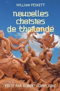 bokomslag Nouvelles Choisies de Thailande