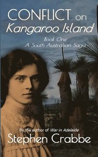 bokomslag Conflict on Kangaroo Island