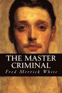 bokomslag The Master Criminal