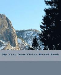 bokomslag My Very Own Vision Board Book: 150 pages