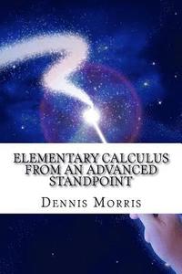 bokomslag Elementary Calculus from an Advanced Standpoint