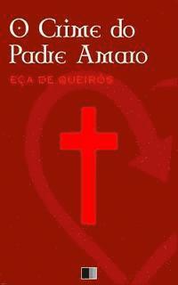 Eça de Queirós - O Crime do Padre Amaro, Häftad. Tillgänglighet: Lägg i varukorg