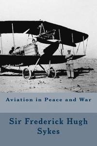 Aviation in Peace and War 1