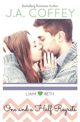 bokomslag One and a Half Regrets: A Sweet, New Adult Romance