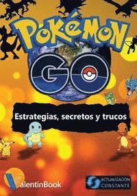 bokomslag Pokémon GO: Estrategias, secretos y trucos