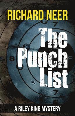 bokomslag The Punch List: A Riley King Mystery