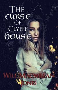 bokomslag The Curse of Clyffe House
