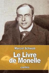 bokomslag Le Livre de Monelle