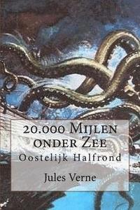 bokomslag 20.000 Mijlen onder Zee: Oostelijk Halfrond