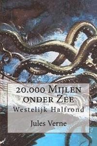 bokomslag 20.000 Mijlen onder Zee: Westelijk Halfrond