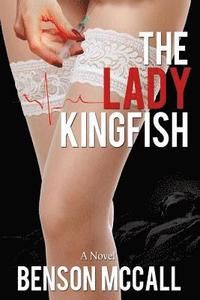 bokomslag The Lady Kingfish