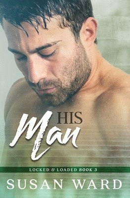 Susan Ward - His Man, Häftad