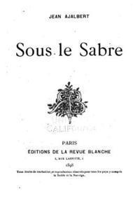 Jean Ajalbert - Sous le Sabre, Häftad