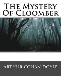 bokomslag The Mystery Of Cloomber