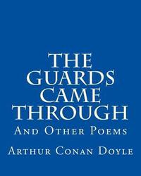 bokomslag The Guards Came Through: And Other Poems