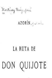 La Ruta de Don Quijote 1