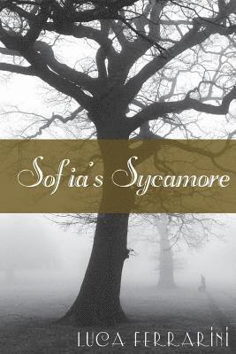 Luca Ferrarini - Sofia's Sycamore, Häftad