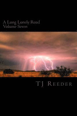 A Long Lonely Road Volume Seven 1
