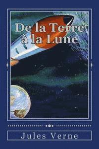 bokomslag De la Terre à la Lune