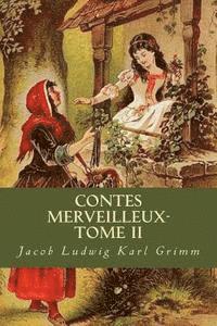 bokomslag Contes Merveilleux- Tome II